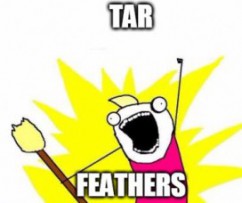 Tar Feathers