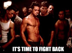 Time To Fight Back